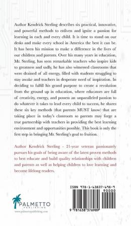 What Today's Parent MUST Know About Today's Classroom!: Meeting the Challenge of New Age Learners