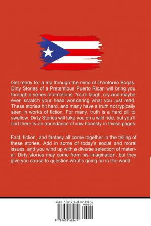 Dirty Stories Of a Pretentious Puerto Rican