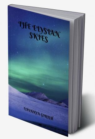 THE ELYSIAN SKIES