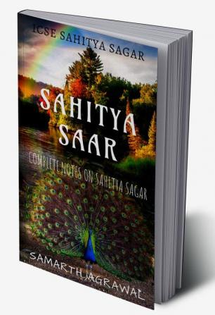 SAHITYA SAAR : A COMPLETE NOTES BOOK ON SAHITYA SAGAR