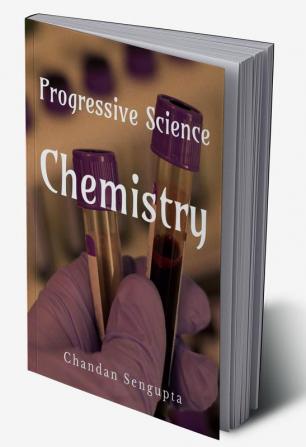 Progressive Science: Chemistry