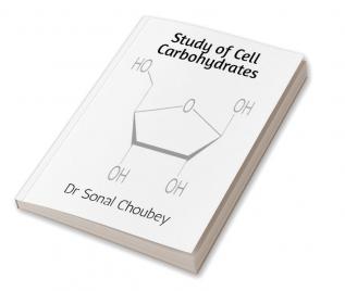 Study of Cell Carbohydrates : It presents detailed discussion of reducing sugar D-Ribose