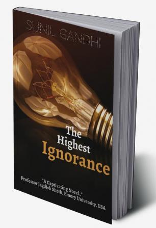 The Highest Ignorance