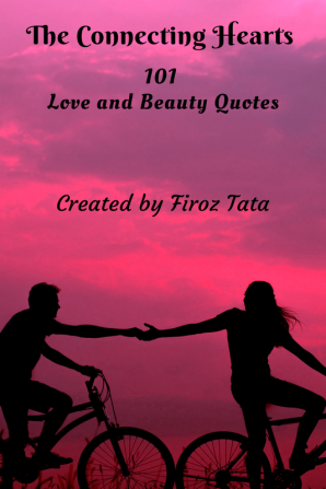 The Connecting Hearts : 101 Quotes on Love and Beauty