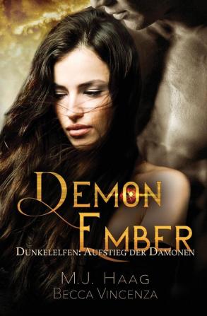 Demon Ember: Dunkelelfen: Aufstieg der Dämonen (Band 1) (Dunkelelfen: Aufstieg Der Damonen)