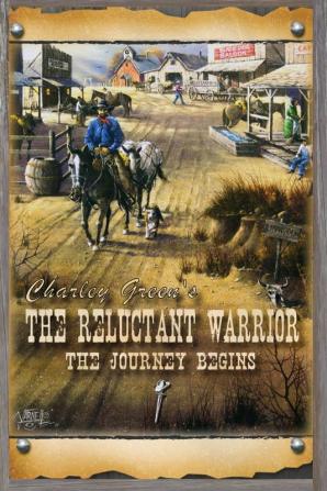 The Reluctant Warrior: The Journey Begins