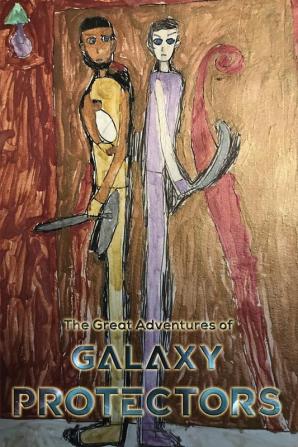 The Great Adventures of Galaxy Protectors