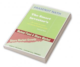 The Smart Investors : An Easy to Learn can every investor earn