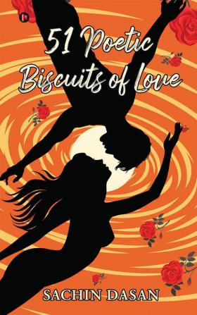 51 Poetic Biscuits of Love