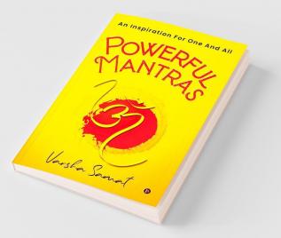 Powerful Mantras: An Inspiration For One And All