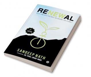 Renewal : Your Unexpected Role in Saving the Planet (2nd Edition)