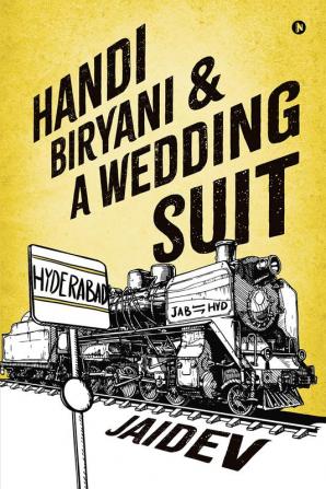 Handi Biryani &amp; A Wedding Suit