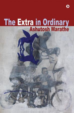 The Extra in Ordinary