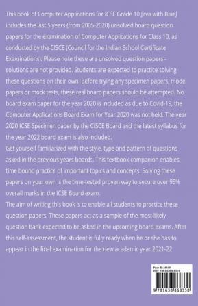 ICSE Grade 10 Computer Applications Last 5 Years Question Papers for Java with BlueJ (Session 2021-2022) : Unsolved Question Papers of CISCE Class X Board Exams 2015 - 2020