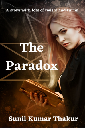 The Paradox : A story with lots of twists and turns