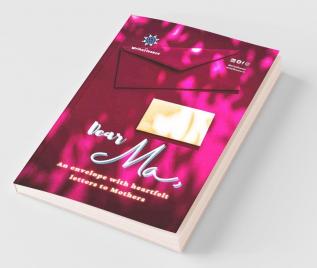 Dear Ma: An Envelope With Heartfelt Letters To Mothers