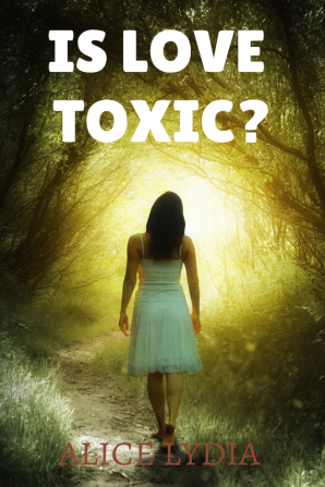 Is Love Toxic?