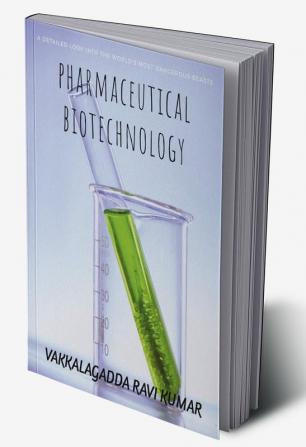 Pharmaceutical Biotechnology : (As per PCI Syllabus)