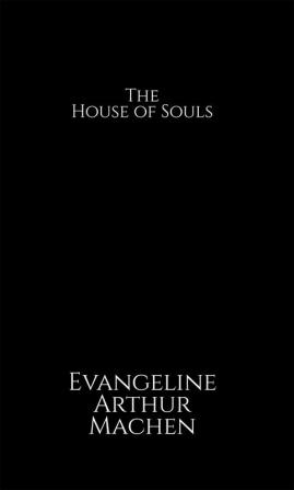 The House of Souls