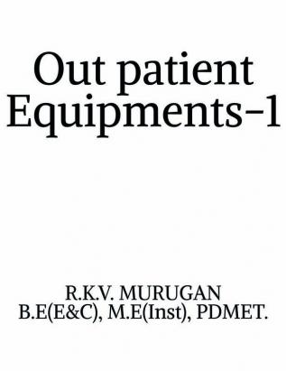 OUT PATIENT EQUIPMENTS-1