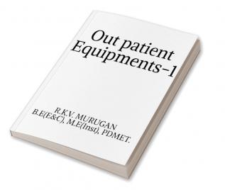 OUT PATIENT EQUIPMENTS-1