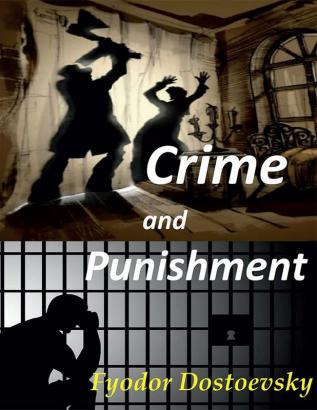 Crime and Punishment