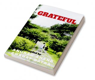 GRATEFUL : An anthology