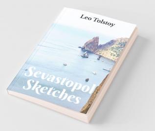 Sevastopol Sketches