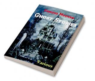 Famous Modern Ghost Stories