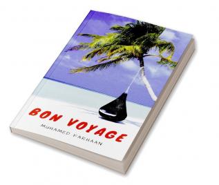 BON VOYAGE : Dreams-Journeys-Destinations