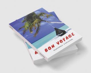 BON VOYAGE : Dreams-Journeys-Destinations