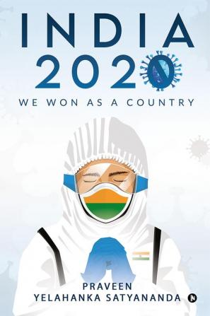 India 2020 : We Won As A Country