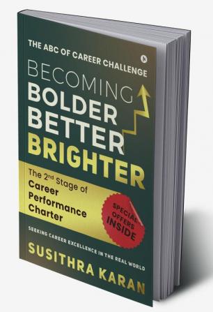 Becoming Bolder Better Brighter : The 2nd Stage of Career Performance Charter