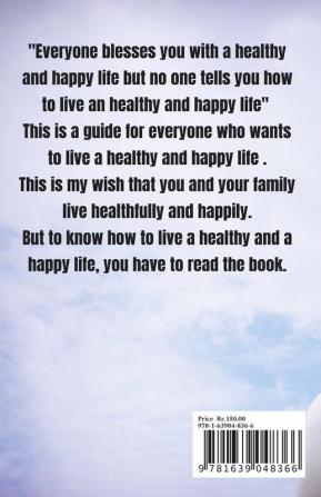 Road to Health and Happiness : Your Happiness is a reflection of your Health.