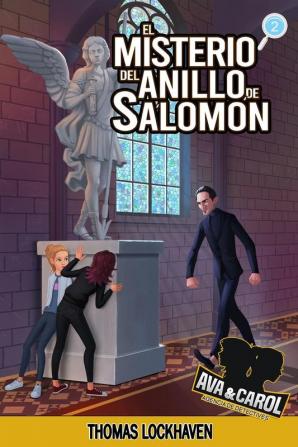 Ava y Carol Agencia de Detectives: El Misterio del Anillo de Salomón (Ava & Carol Detective Agency: The Mystery of Solomon's Ring): 2