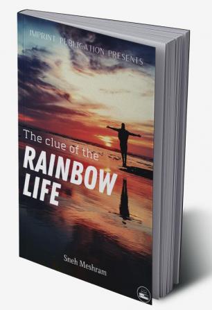 THE CLUE OF THE RAINBOW LIFE