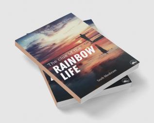 THE CLUE OF THE RAINBOW LIFE