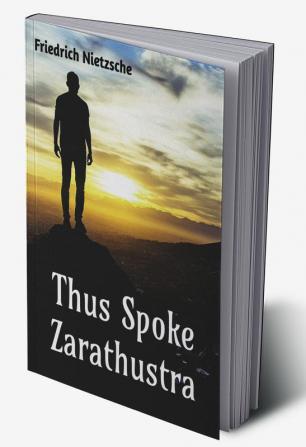 Thus Spoke Zarathustra