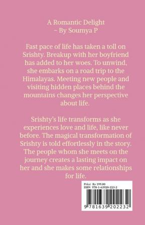 A Romantic Delight : Simple Love story of a girl on a road trip