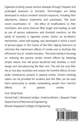 Designing Cigarette Smoke Filter for Passive Smokers : Preliminary Analysis