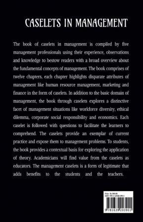 CASELETS IN MANAGEMENT : Analyze synthesize and evaluate the core notion of Management