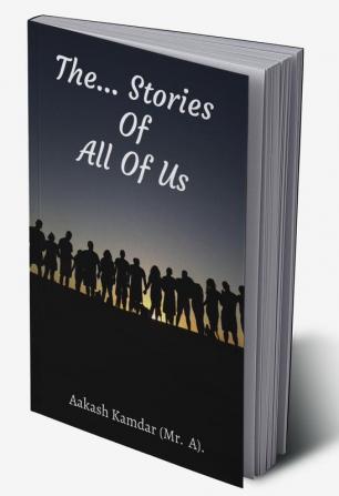 The... stories of all of us