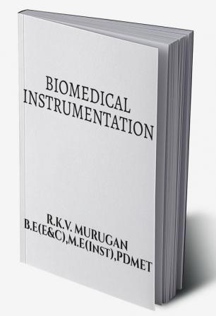 BIOMEDICAL INSTRUMENTATION