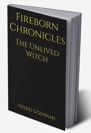 Fireborn Chronicles: The Unlived Witch