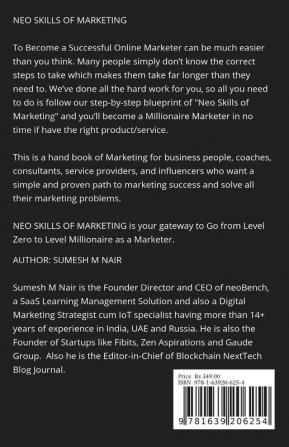 NEO SKILLS OF MARKETING : ZERO PAIN MARKETING STRATEGIES FOR NON-TECHIE ENTREPRENEURS