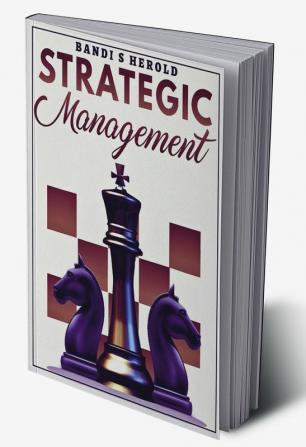 STRATEGIC MANAGEMENT