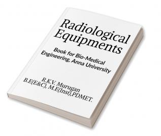 RADIOLOGICAL EQUIPMENTS