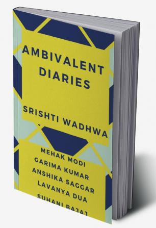 Ambivalent Diaries