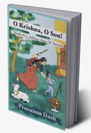 O Krishna O Son!