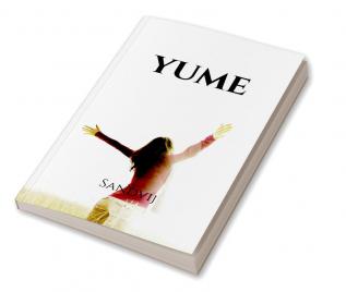 Yume : a beginning